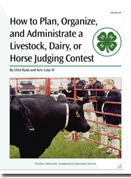 How to Plan, Organize, and Administrate a Livestock, Dairy or Horse Judging Contest
