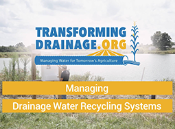 Managing Drainage Water Recycling Systems 