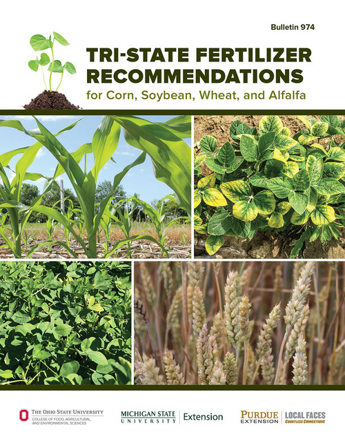 Tri-State Fertilizer Recommendations for Corn, Soybeans, Wheat & Alfalfa