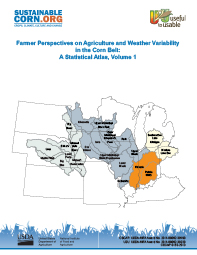 Farmer Perspectives on Agriculture and Weather Variability in the Corn Belt: A Statistical Atlas, Volume 1