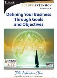 Defining Your Business Through Goals and Objectives: First Steps for New Entrepreneurs (EPUB format)