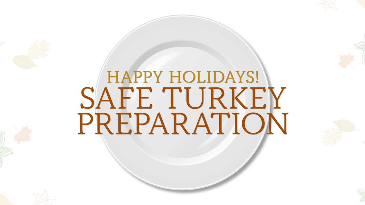 Safe Turkey Preparation for the Holidays