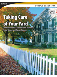 Taking Care of Your Yard: The Homeowner's Essential Guide to Lawns, Trees, Shrubs, and Garden Flowers