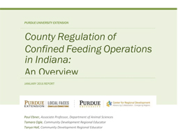 County regulations of confined feeding operations in Indiana:� An overview