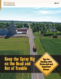 Keep the Spray Rig on the Road and Out of Trouble: Tips for Dealing with Distracted and Impatient Drivers