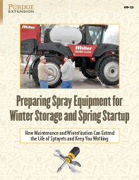 Preparing Spray Equipment for Winter Storage and Spring Startup: How Maintenance and Winterization Can Extend the Life of Sprayers and Keep You Working